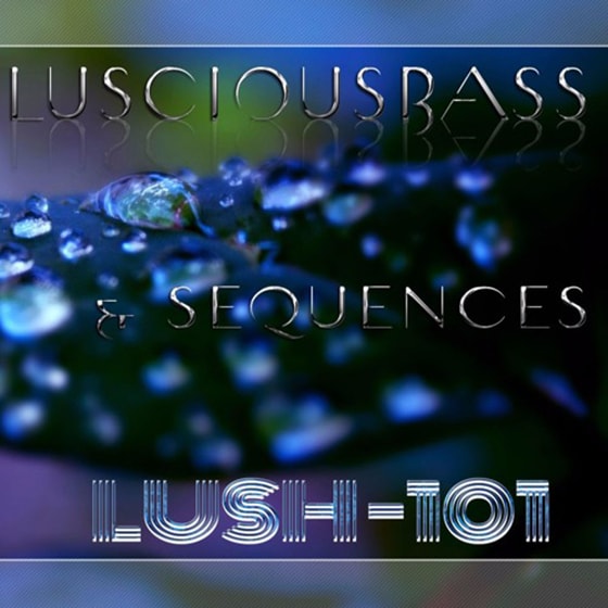 Touch the Universe Luscious Bass and SQ for luSH-101