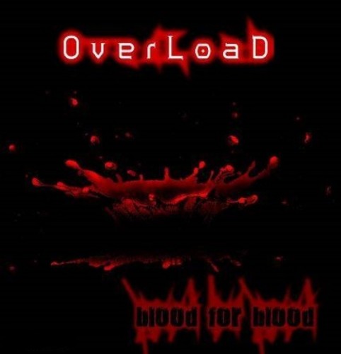 Overload - Blood For Blood (2012)