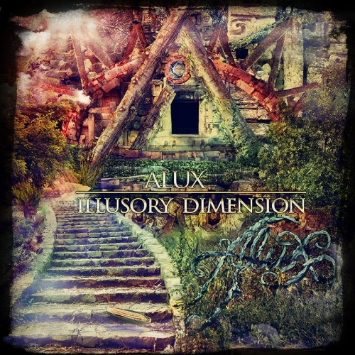 Alux - Illusory Dimension (2013)