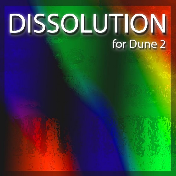 Homegrown Sounds Dissolution for Dune 2-MAGNETRiXX