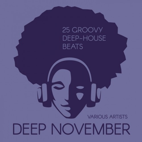 VA - Deep November: 25 Groovy Deep-House Beats (2016)