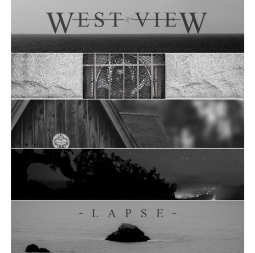 West View - Lapse [ep] (2016)