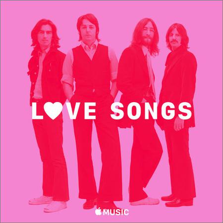 The Beatles - The Beatles Love Songs (2019)