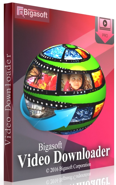 Bigasoft Video Downloader Pro 3.17.5.7086