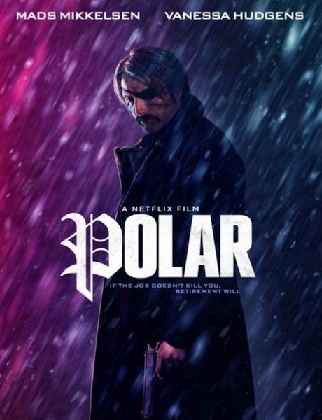 Полярный / Polar (2019)