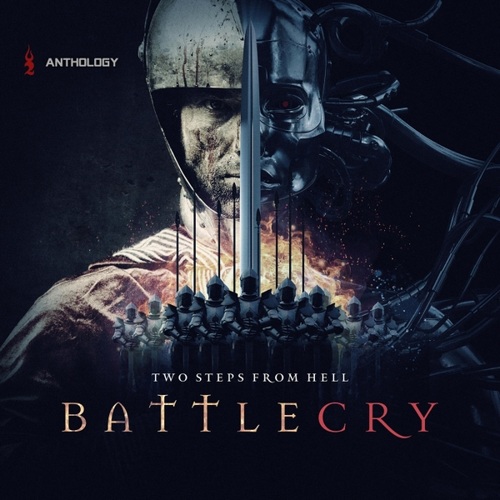 Two Steps from Hell - Battlecry Anthology (2019)