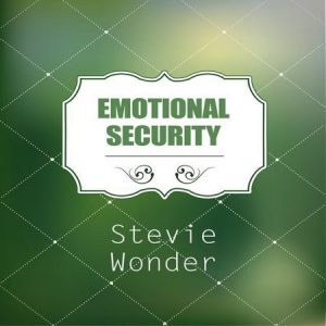 Stevie Wonder – Emotional Security [01/2019] 3629108105c1a0ca0f636e684c6c5fa1