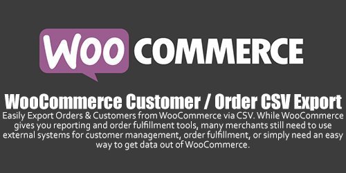 WooCommerce - Customer / Order CSV Export v4.6.2