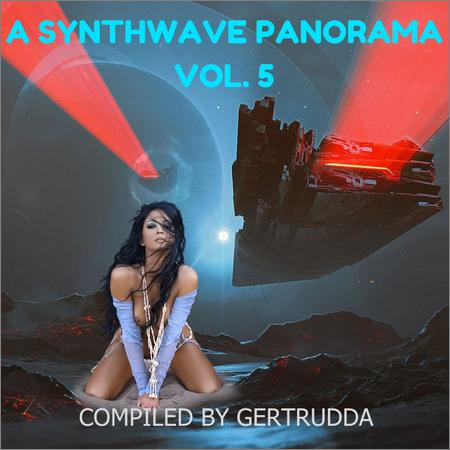 VA - A Synthwave Panorama Vol. 5 (Compiled by Gertrudda) (2018)