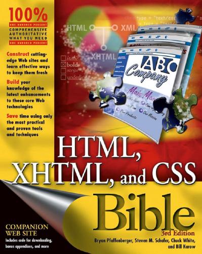 HTML, XHTML, & CSS Bible, 3rd Edition (2004)